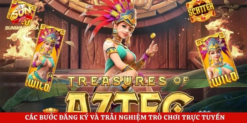 Các bước đăng ký và trải nghiệm trò chơi trực tuyến