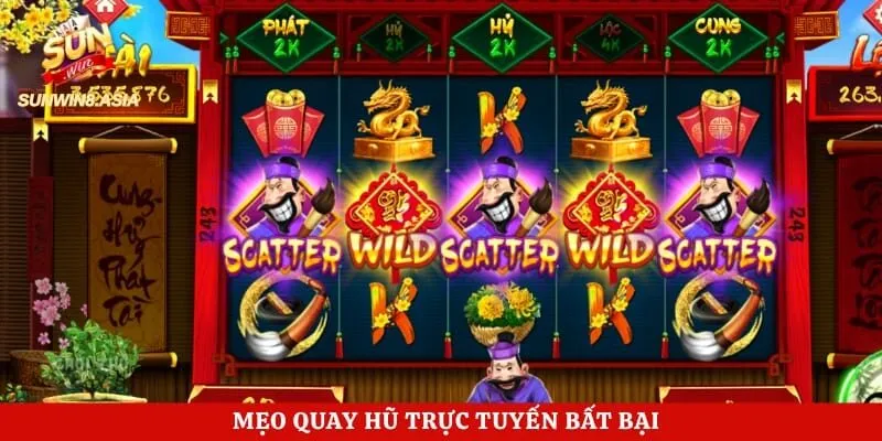 Mẹo quay hũ trực tuyến bất bại