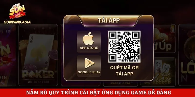 Tải App Sunwin - Hướng Dẫn Cài Đặt Ứng Dụng Chuẩn Chỉ 3 Giây 3 Nắm rõ quy trình cài đặt ứng dụng game dễ dàng