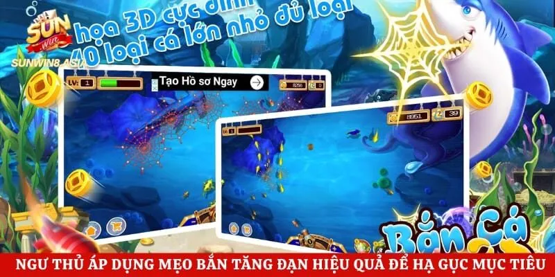 Bắn Cá Jackpot Sunwin - Tựa Game Săn Cá Được Yêu Thích Nhất 4 Ngư thủ áp dụng mẹo bắn tăng đạn hiệu quả để hạ gục mục tiêu