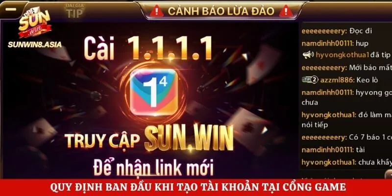 Đăng ký Sunwin Từ A Đến Z Cho Tân Thủ Mới Tham Gia 3 Quy định ban đầu khi tạo tài khoản tại cổng game