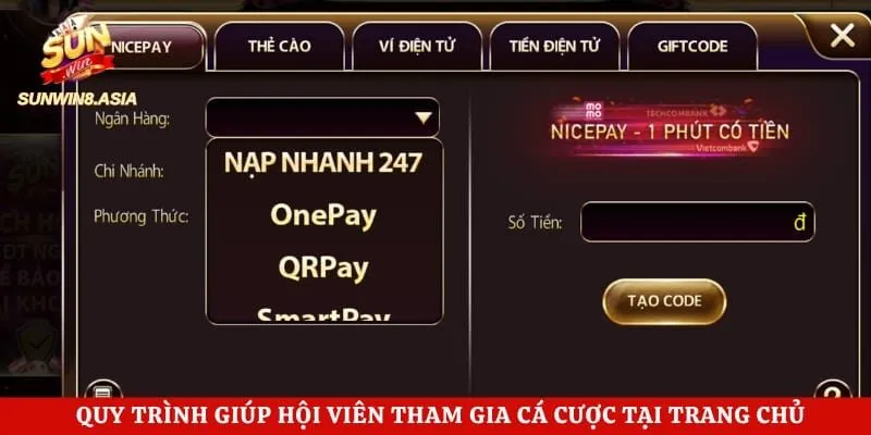 Nạp Tiền Sunwin Nhanh Chóng Và An Toàn Cho Mọi Giao Dịch 2 Quy trình giúp hội viên tham gia cá cược tại trang chủ